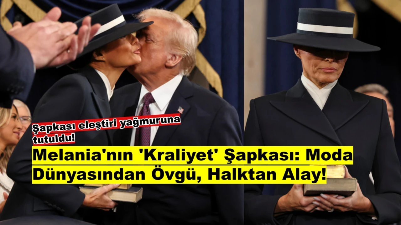 Melania Trump'ın Şapkasına Modacılardan Beğeni, Seyircilerden Alay!