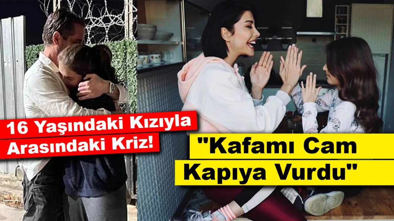 Deniz Akkaya'nın 16 Yaşındaki Kızıyla Arasındaki Kriz: "Kafamı Cam Kapıya Vurdu!"