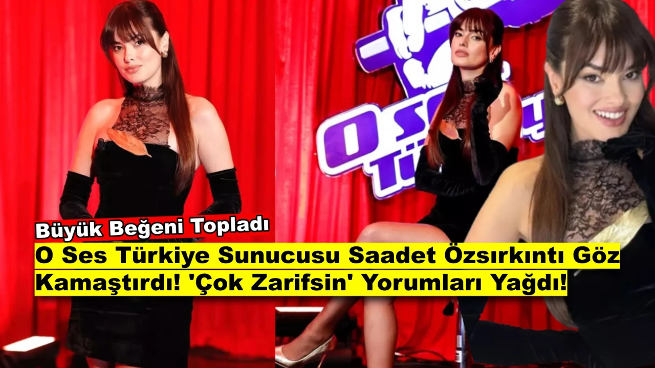 O Ses Türkiye Sunucusu Saadet Özsırkıntı Tarzıyla Büyüledi!