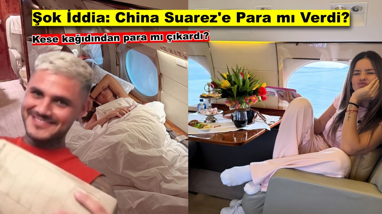 China Suarez'den Çarpıcı Açıklama: 'İcardi Beni Parayla Tutmadı!'