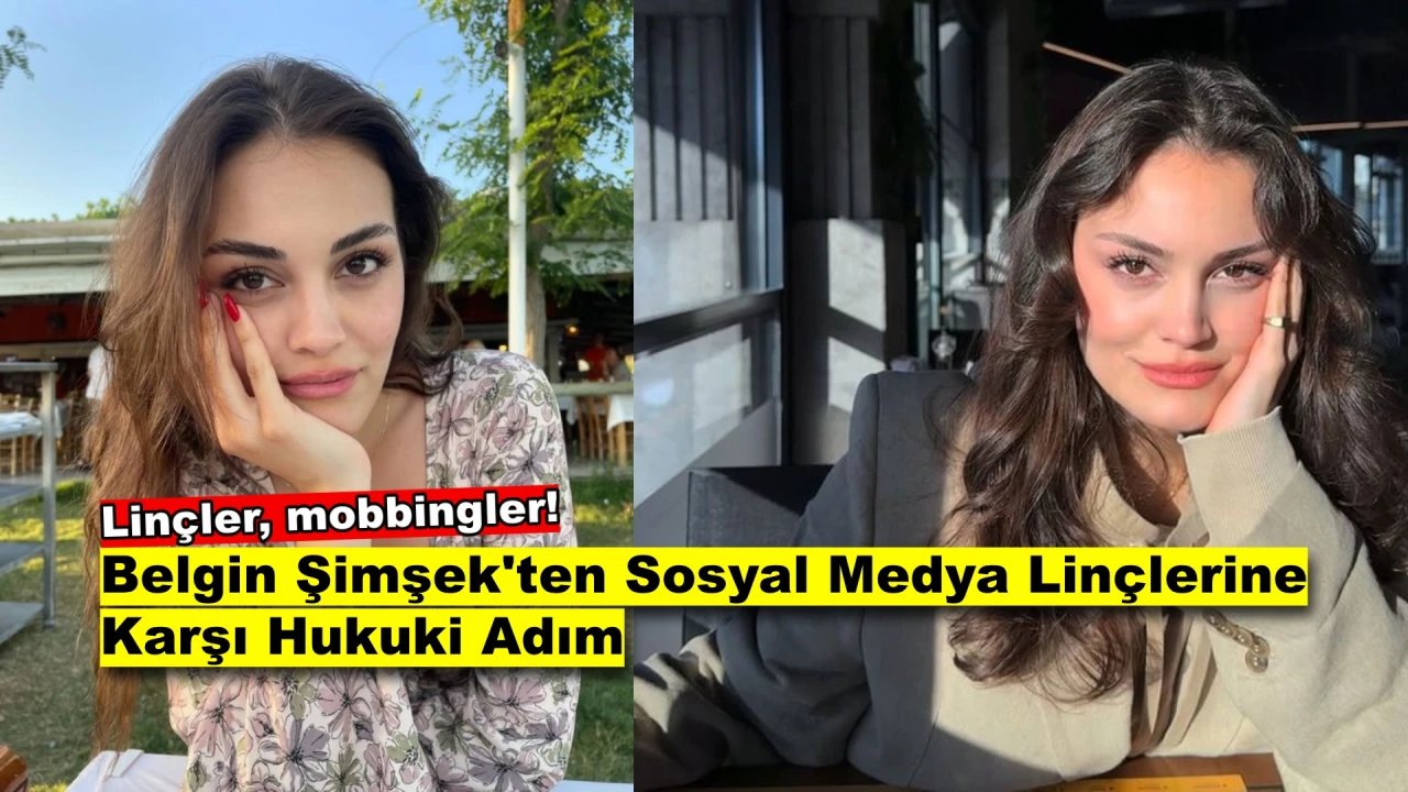 Belgin Şimşek’ten Dijital Zorbalığa Karşı Hukuki Hamle!