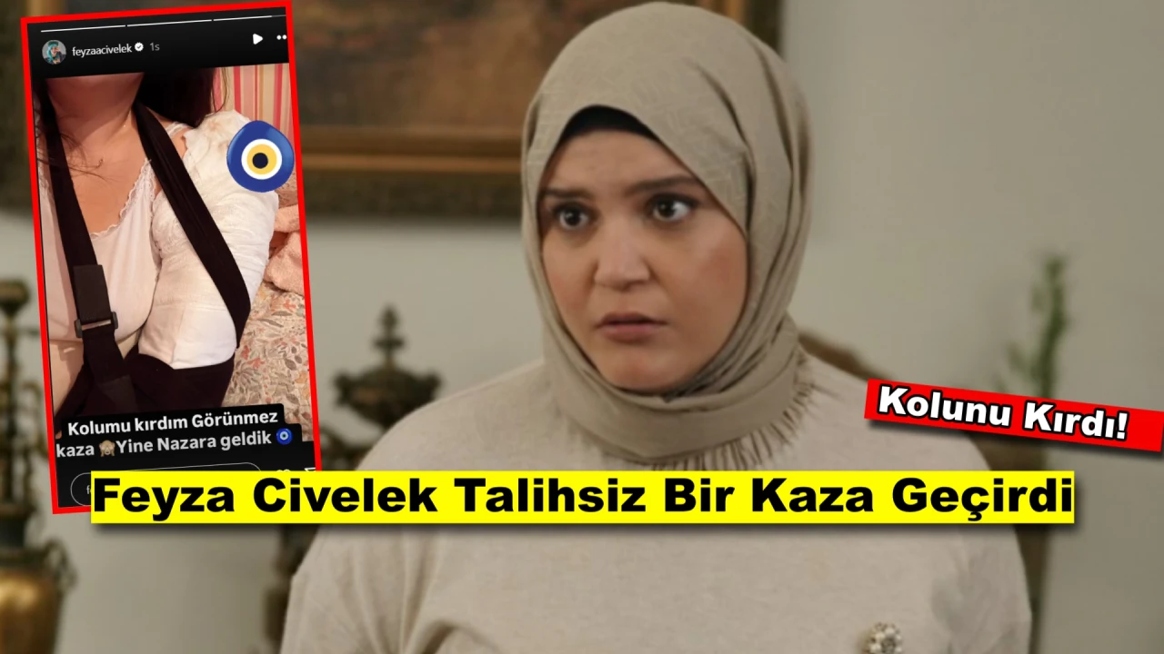 'Kızılcık Şerbeti'nin Nilay'ı Feyza Civelek'ten Üzücü Haber: Talihsiz Kaza Sonucu Kolunu Kırdı!