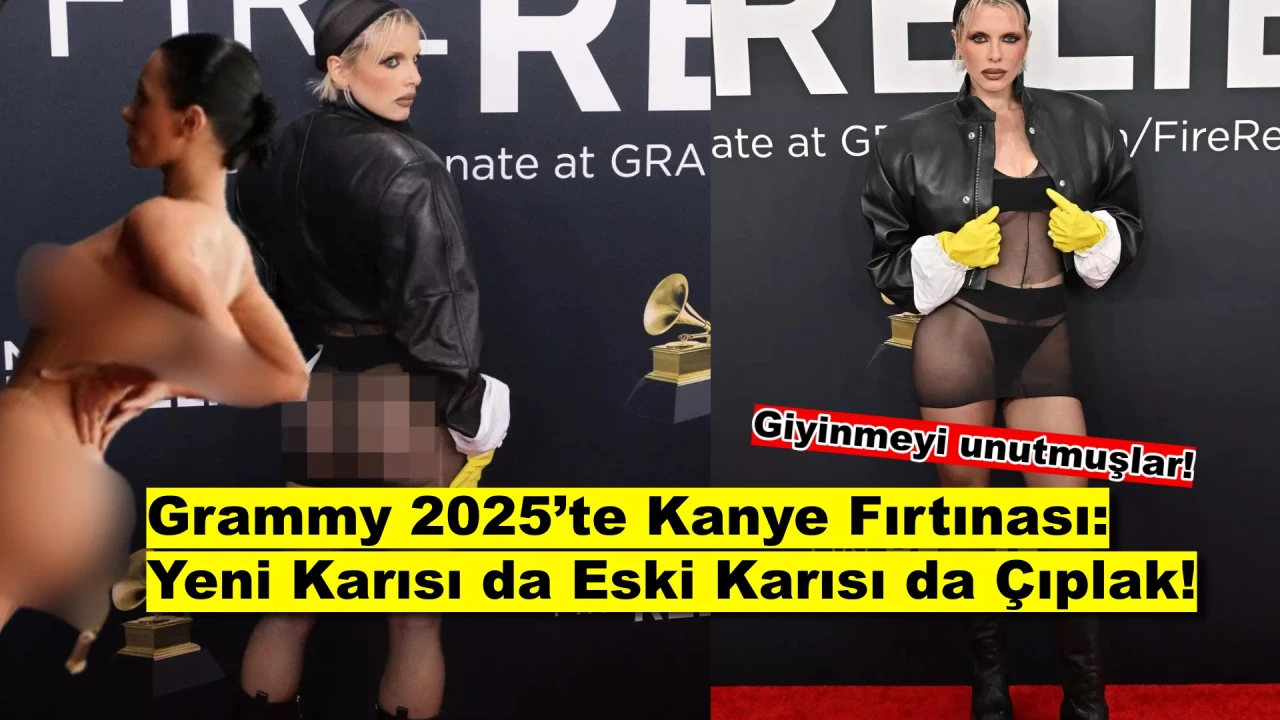 Grammy 2025’te Kanye West Bombası: Bianca Censori Soyundu, Eski Aşkı Neredeyse Giyinmedi!