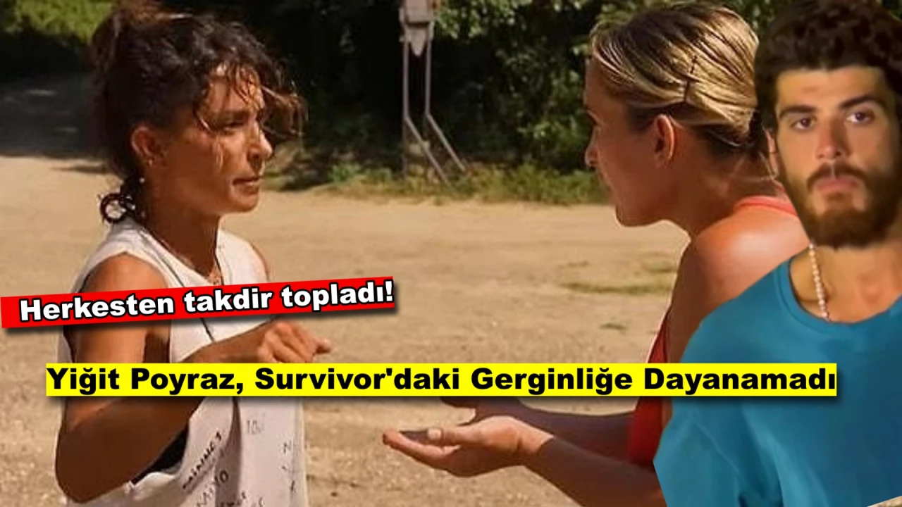 Yiğit Poyraz, Survivor'daki Gerginliğe Dayanamadı: "Pınar Ortalığı Karıştırmayı Seviyor!"
