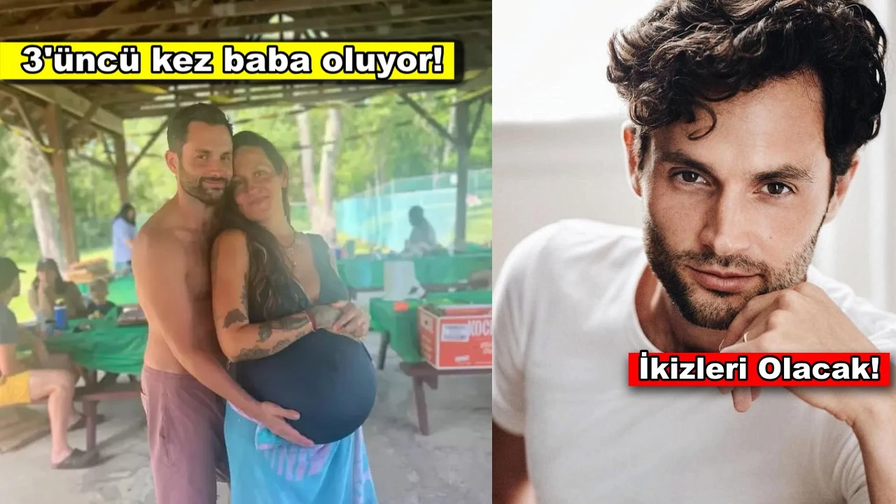 You dizisinin yıldızı Penn Badgley'in ikiz bebekleri doğdu!