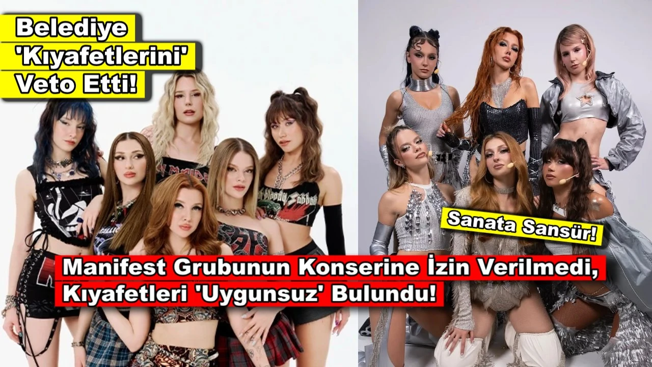 Manifest grubunun konser kıyafetleri 'uygunsuz' bulundu, konser iptal edildi!