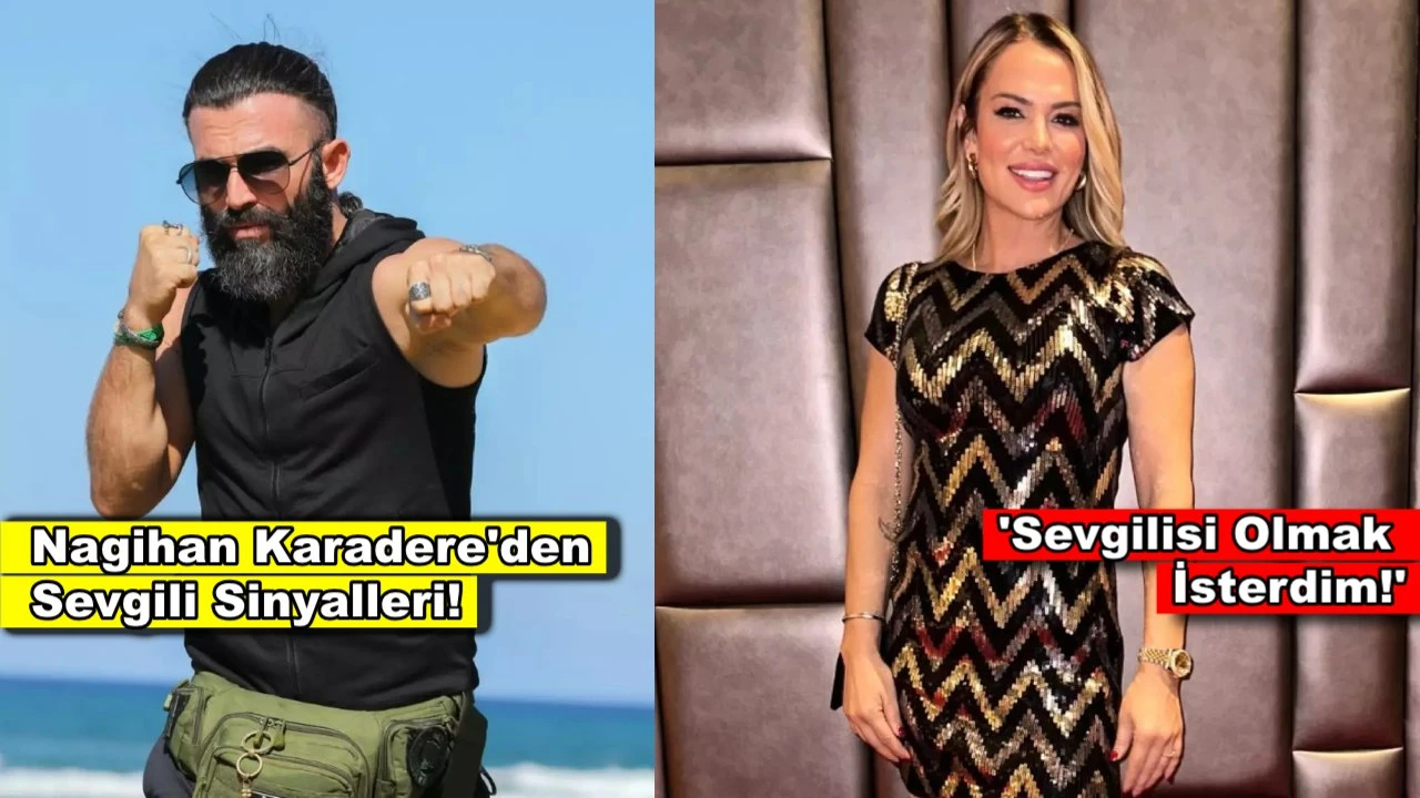 Nagihan karadere'den Turabi hakkında şaşırtan itiraf: 'Sevgilisi olmak isterdim!'