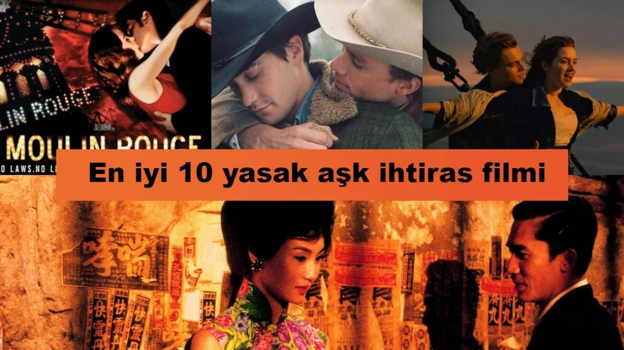 Yasak aşk filmleri: En iyi 10 yasak aşk ihtiras filmi