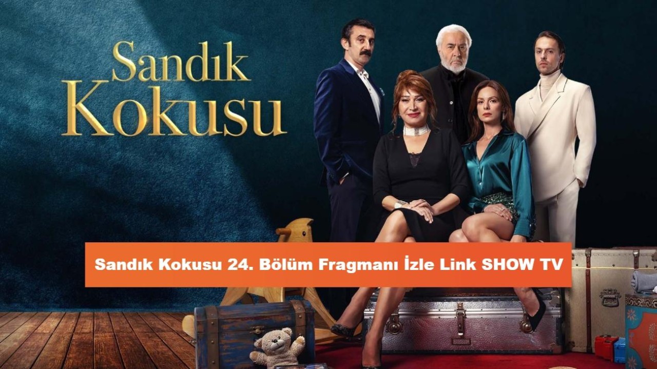 Sandık Kokusu 24. Bölüm Fragmanı İzle Link SHOW TV