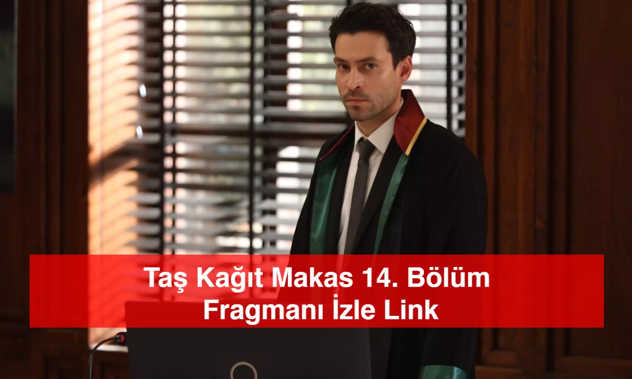 Taş Kağıt Makas 14. Bölüm Fragmanı İzle Link