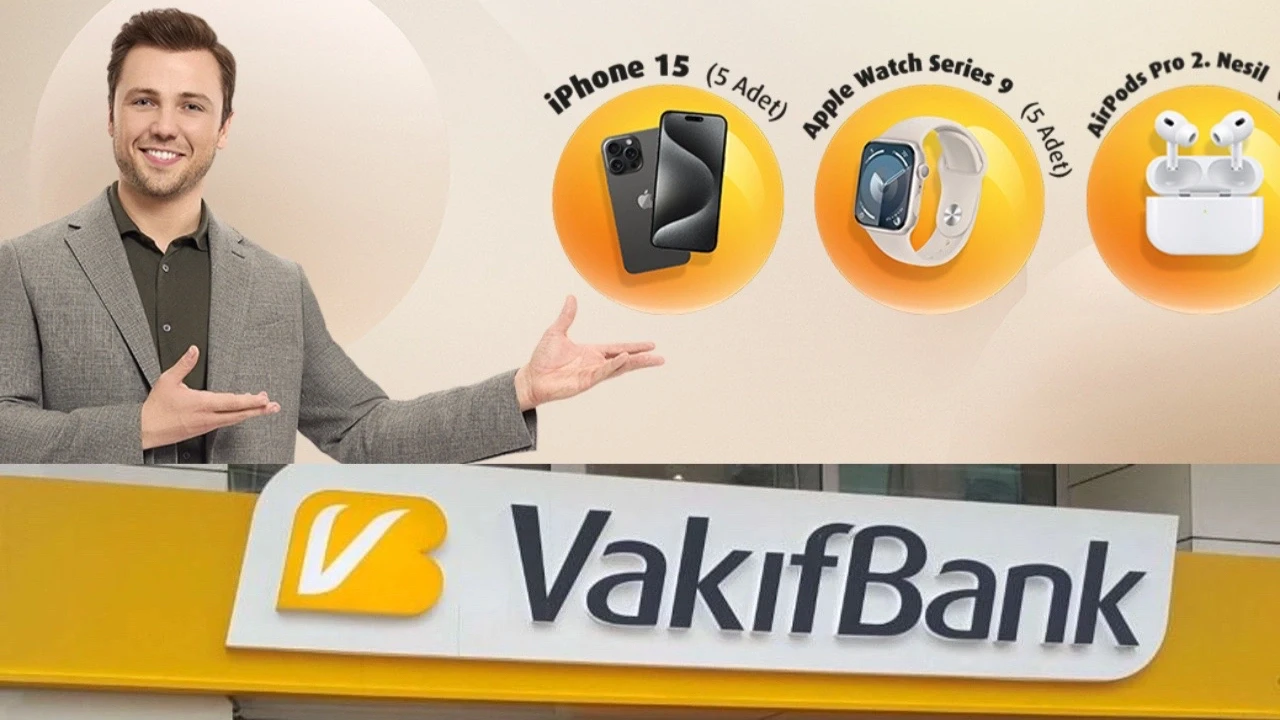 Vakıfbank müşterine iPhone 15 veriyor! Son günler kaçırmayın...