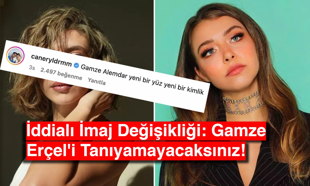 İddialı İmaj Değişikliği: Gamze Erçel'i Tanıyamayacaksınız!