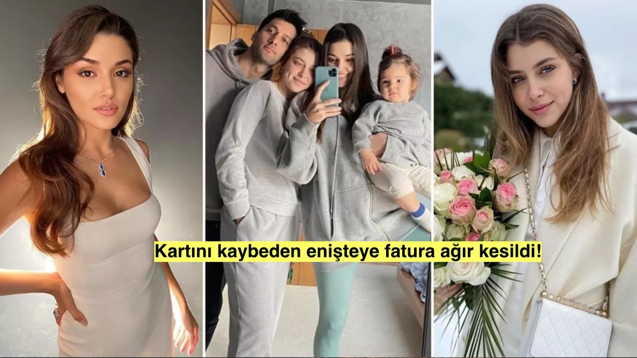 Kredi Kartı Kabusu! Hande Erçel'in Eniştesi Skandalıyla Sarsıldı!