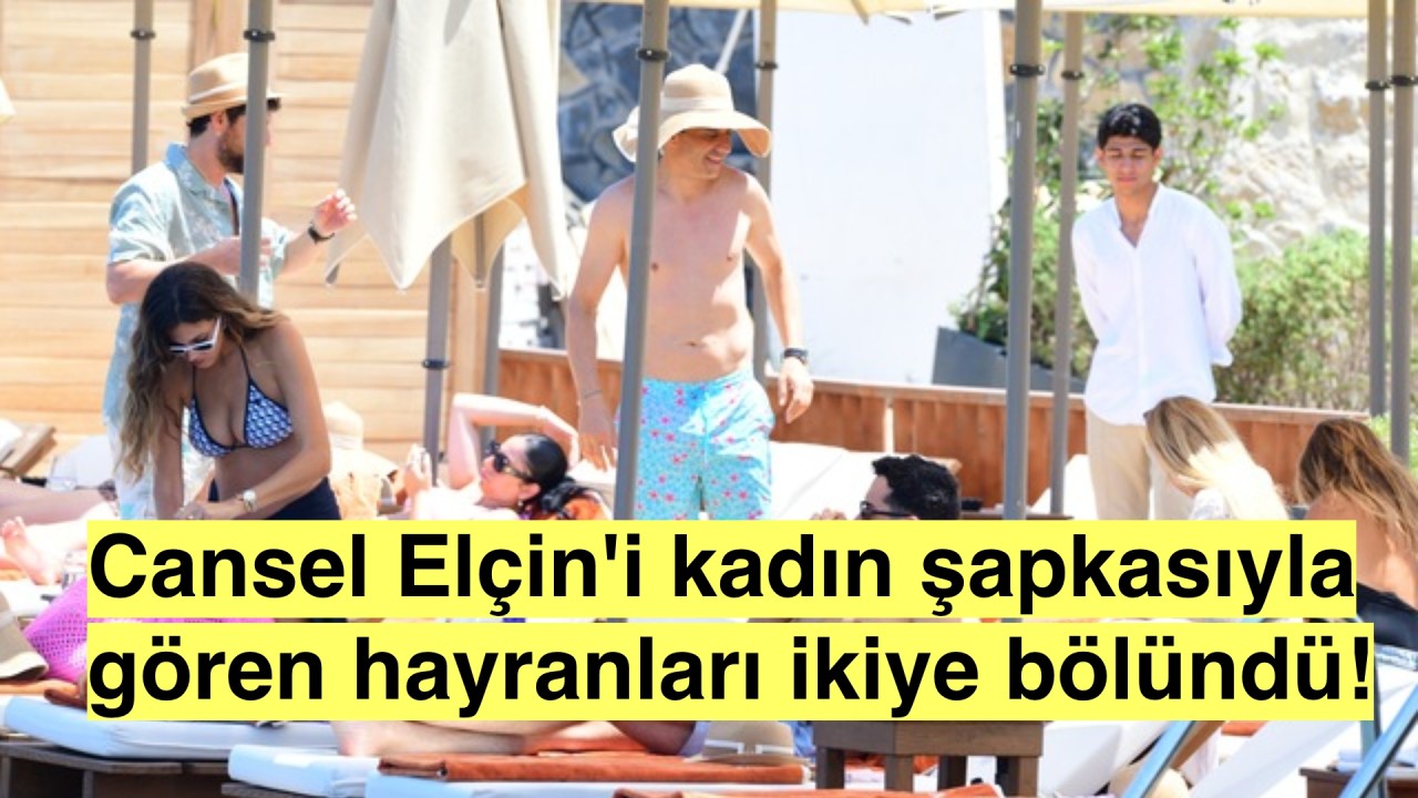 Cansel Elçin'in Yeni Tutkusu: Plajda Şapka! Hayranları İkiye Bölündü:"Kadın Şapkası mı?"