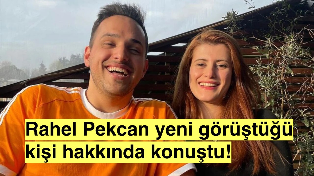 Rahel Pekcan’ın yeni sevgilisi kim? Kaç aydır görüşüyorlar? Ramazan Kurak iddialarına ne cevap verdi?