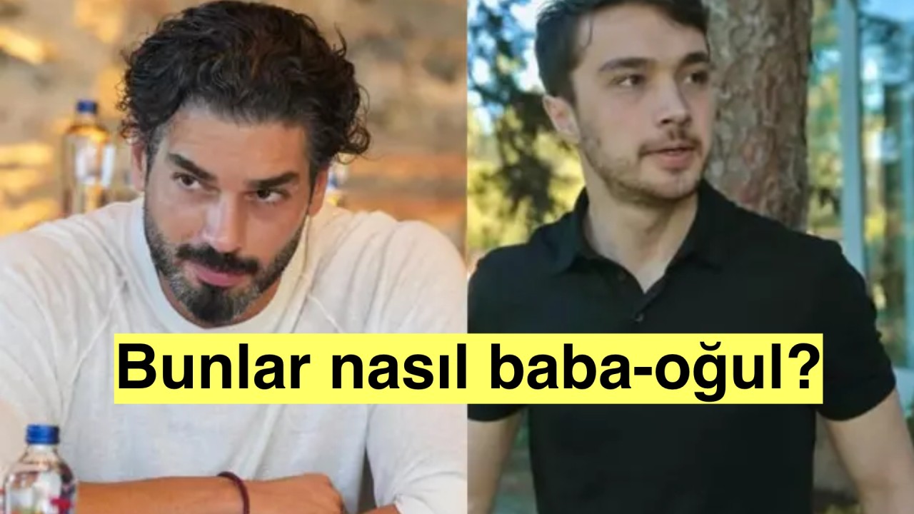 Şükrü Özyıldız ve Burak Dadak'ın baba-oğul rolü tepki topladı!