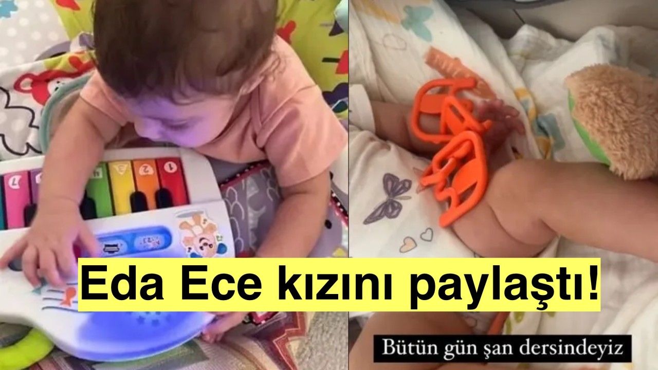 Eda Ece minik kızı Mina İpek'i sosyal medyasında paylaştı