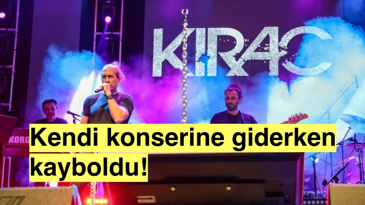 Sanat dünyasında bunu gördük: 'Şarkıcı Kıraç kendi konserine giderken kayboldu!'