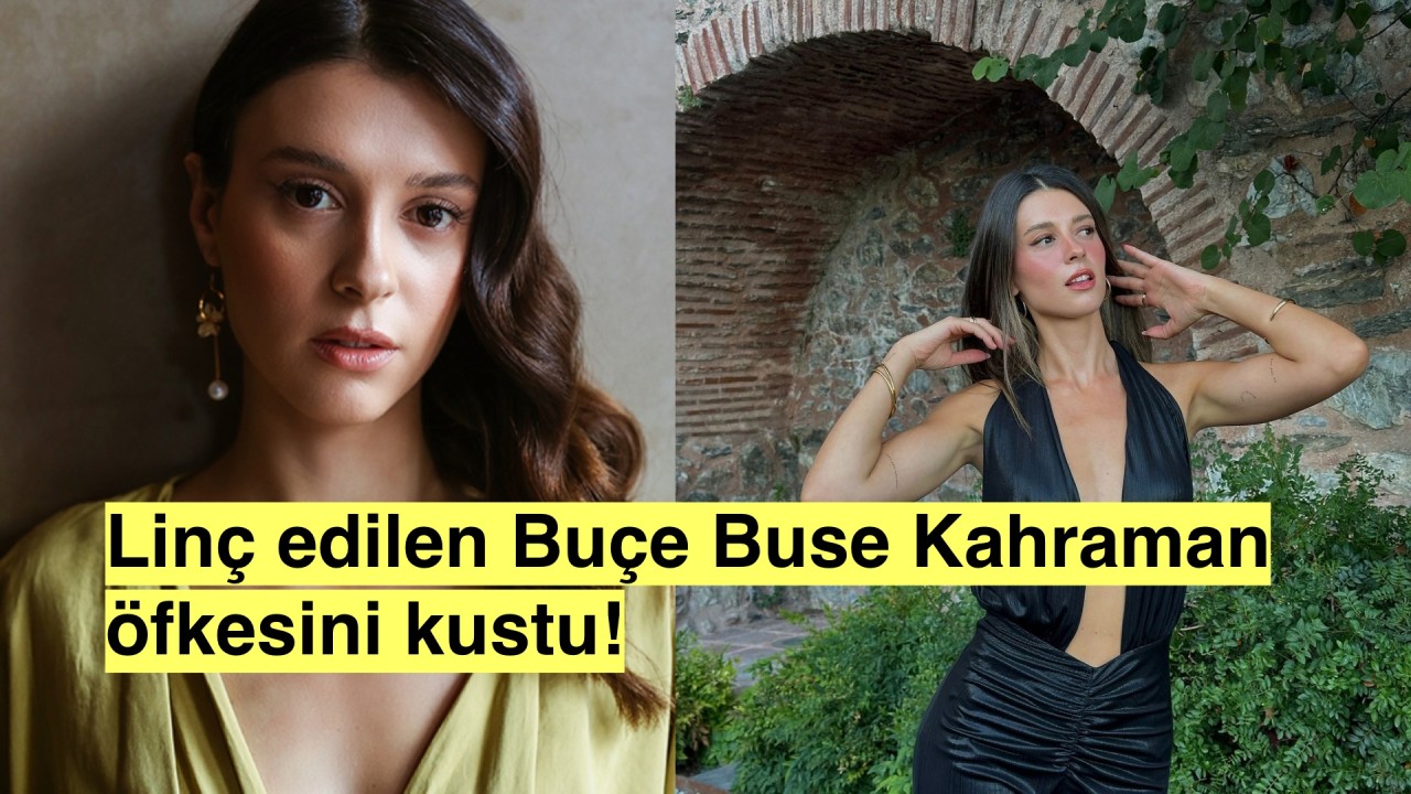 Yalı Çapkını fanlarının tacizine isyan eden Buçe Buse Kahraman: 'Bunu yapamazsınız'