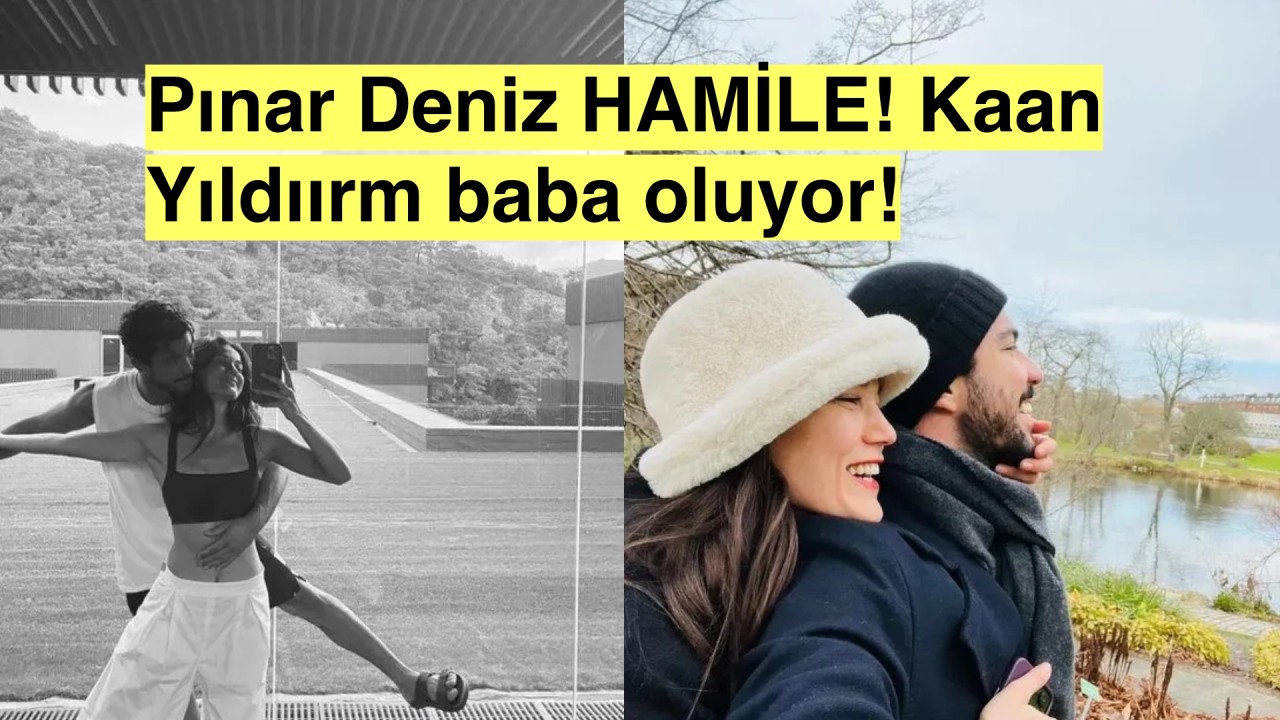 Evlilik arifesinde olan Pınar Deniz hamile! Kaan Yıldırım baba oluyor