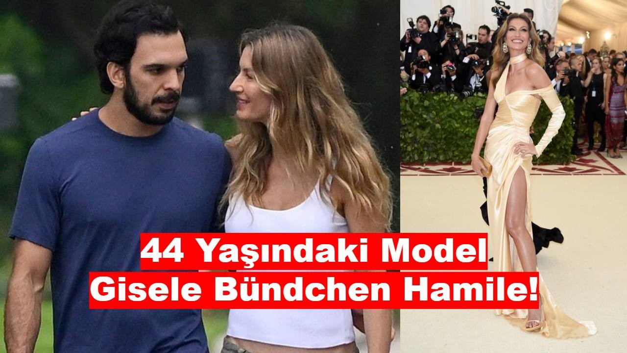 44 Yaşındaki Model Gisele Bündchen Hamile!