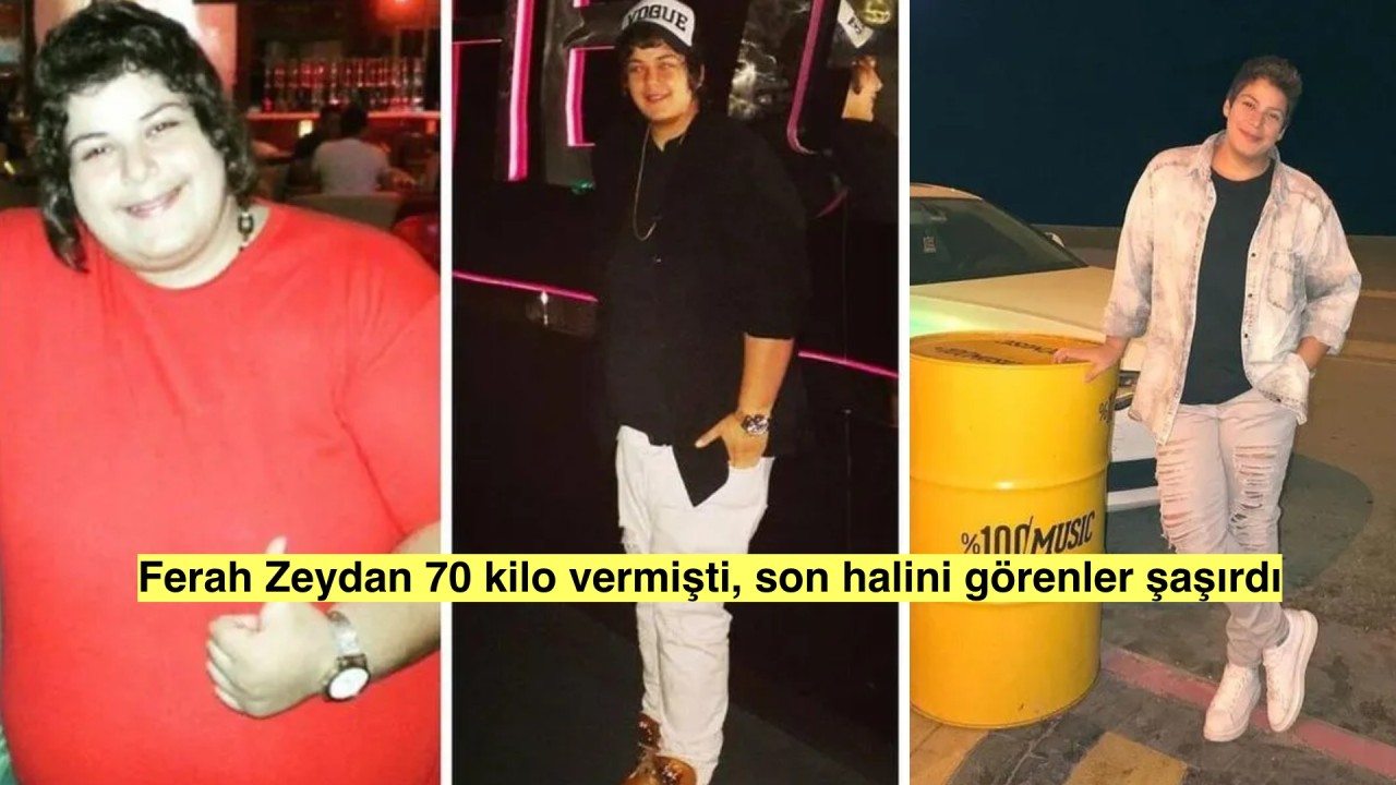 Ferah Zeydan 70 kilo vermişti, son halini görenler gözlerine inanamadı