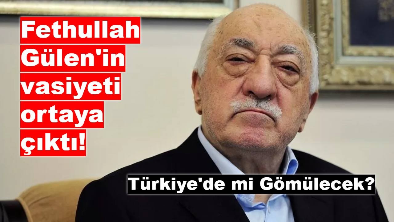 Fetullah Gülen Türkiye'de mi Gömülecek?