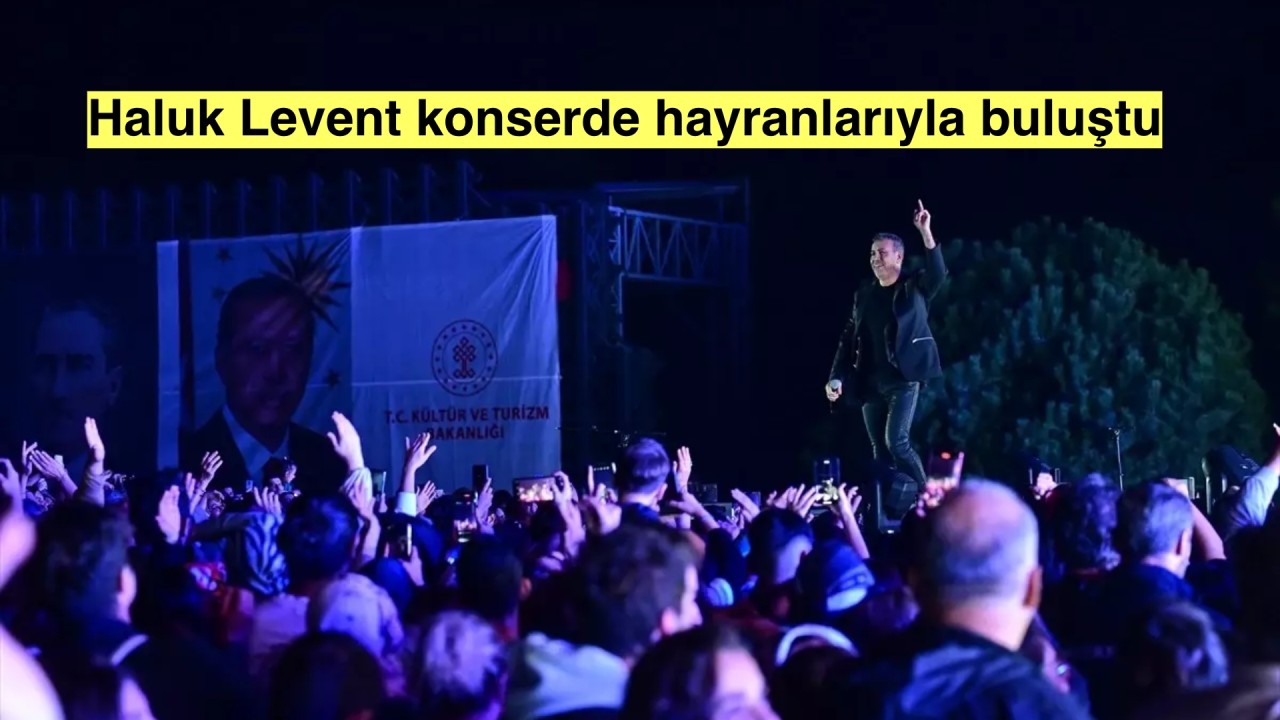 İstanbul Kültür Yolu Festivali'nde konser veren Haluk Levent hayranlarıyla buluştu