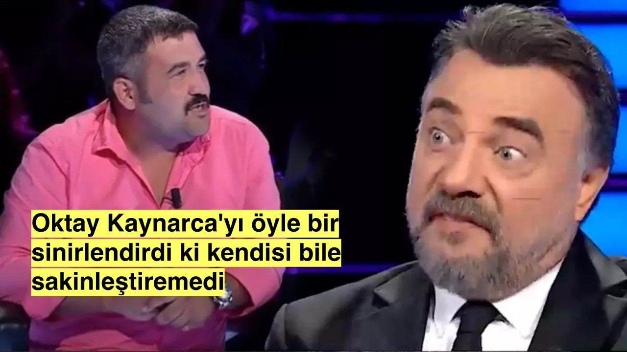 Kim Milyoner Olmak İster yarışmacısı Oktay Kaynarca'yı sinirlendirdi