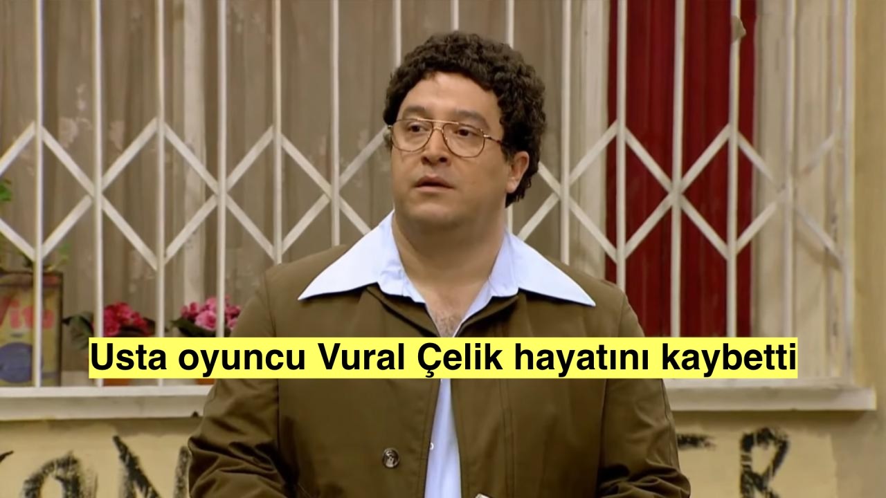 Avrupa Yakası'nın Kubilay'ı Vural Çelik 51 yaşında hayatını kaybetti