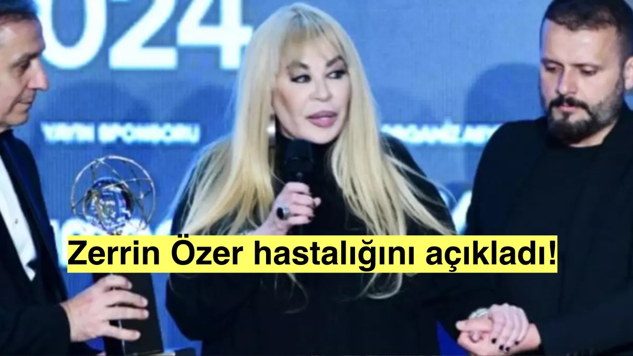 Zerrin Özer hastalığını açıkladı:'Beyin damarlarımda daralma var'