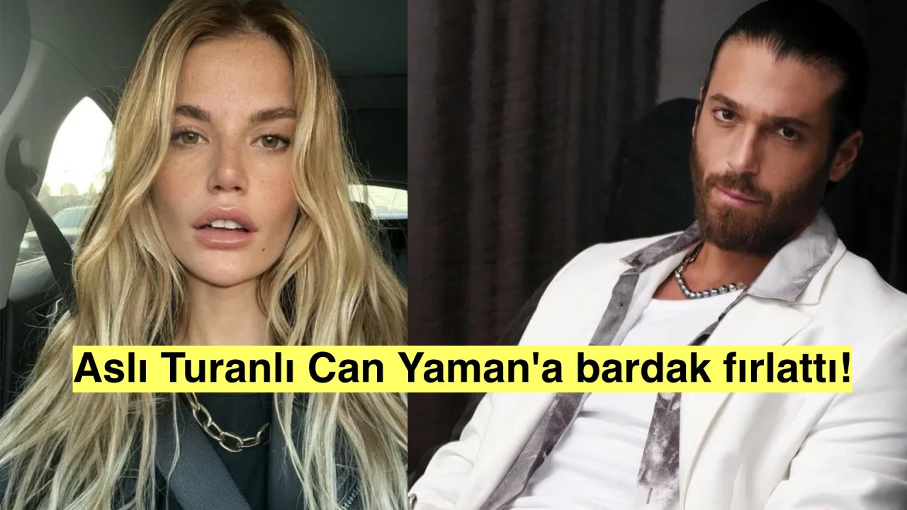 Aslı Turanlı Cannes Film Festivali'nde Can Yaman'a bardak fırlattı!