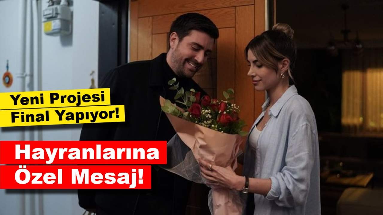 Çağlar Ertuğrul ve Deniz Baysal’dan Hayranlarına Özel Mesaj!