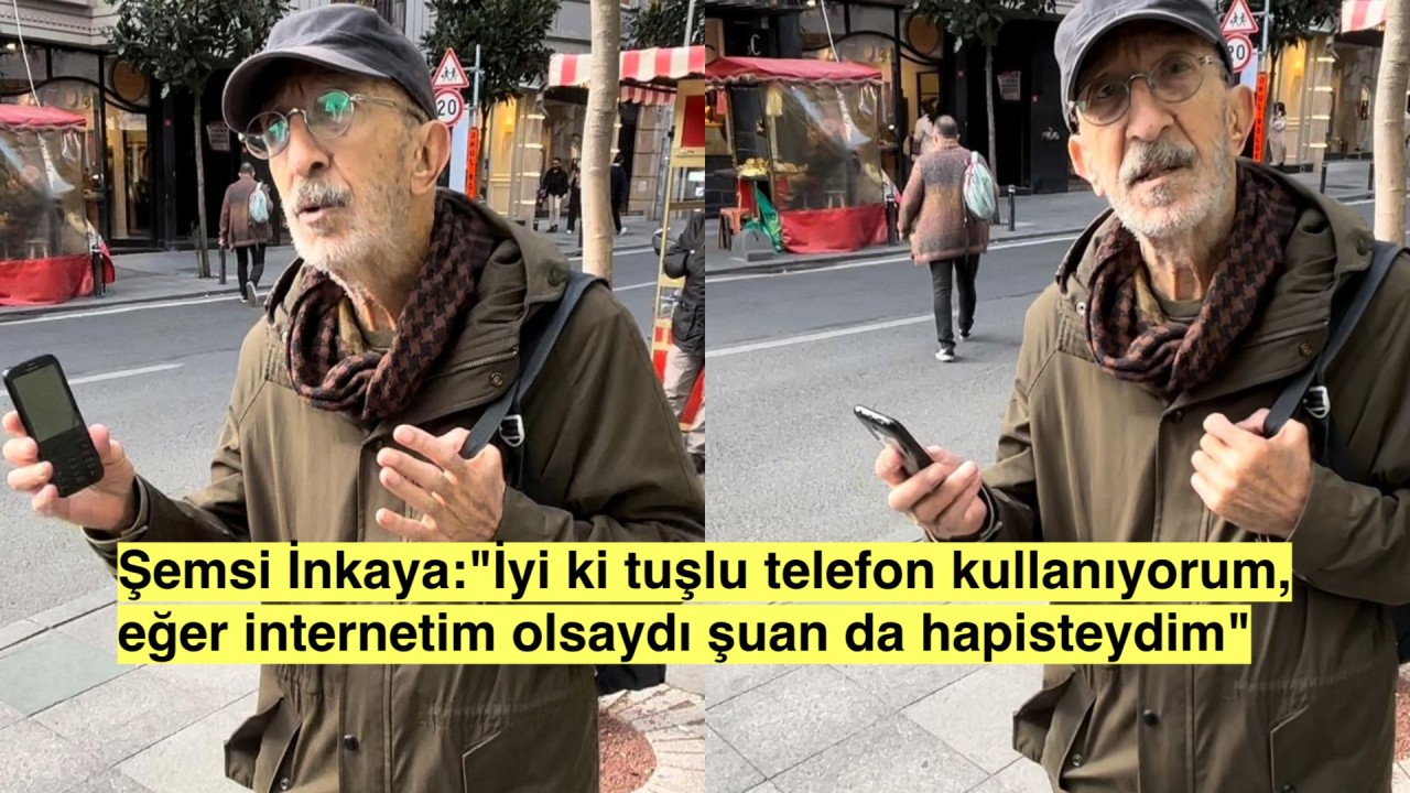 Şemsi İnkaya:'İyi ki internetim yok olsaydı neler yazardım, şimdiye hapisteydim'