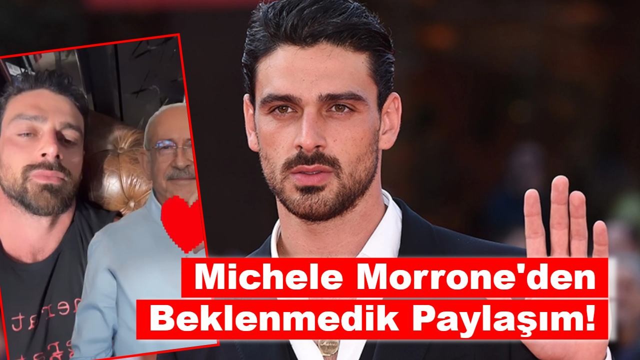 Sosyal Medya Onu Konuşuyor: Michele Morrone'nin Kemal Kılıçdaroğlu Sürprizi!