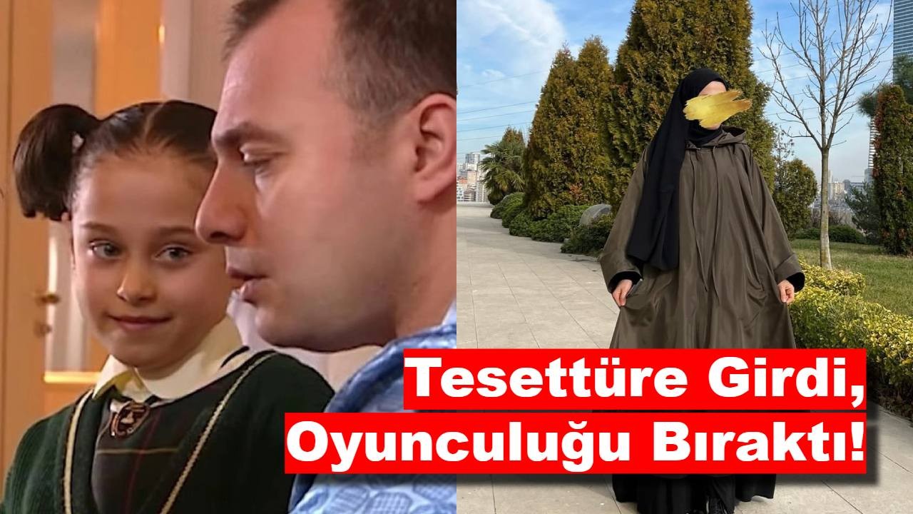 Şaşırtan Karar: Tesettüre Girdi, Oyunculuğu Bıraktı!