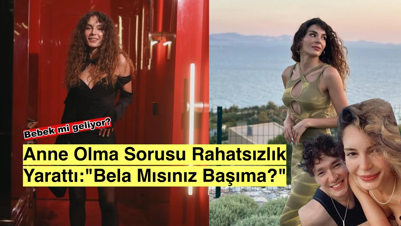 Ebru Şahin'den Çocuk Sorularına Sert Çıkış: 'Bela Mısınız Başıma?