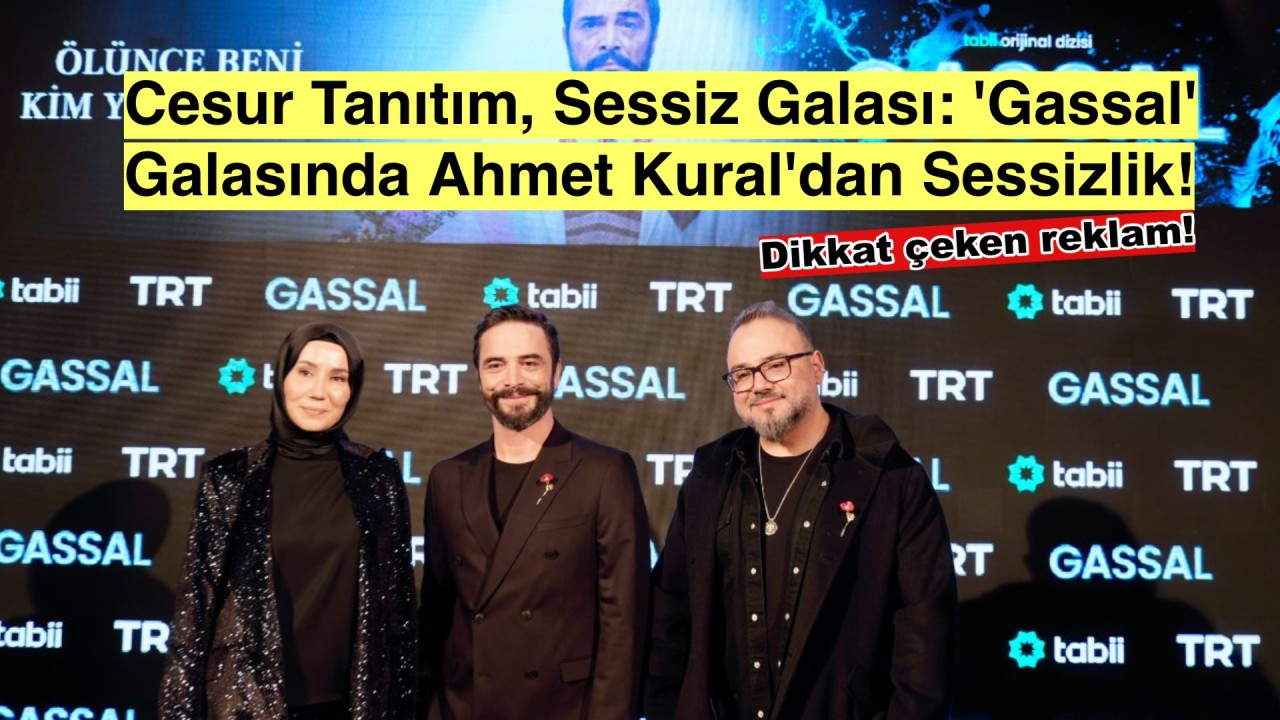 Gassal'ın galası ve Ahmet Kural'ın sessizliği! 'Ölünce Beni Kim Yıkayacak?' afişi yine gündemde!