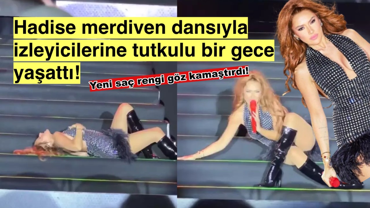 Hadise İstanbul’u Salladı: Yeni İmajıyla Merdivenlerde Dans Şov!