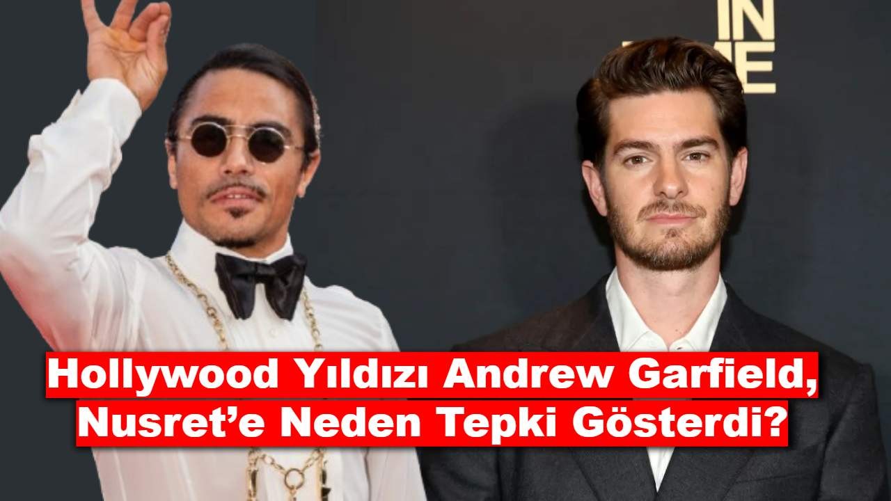 Nusret’in Londra Şubesi İçin Şok Eleştiriler: Andrew Garfield’dan Sert Sözler!