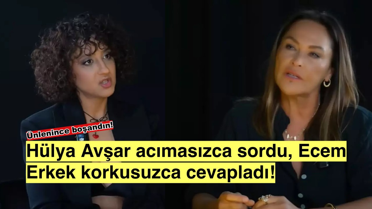 Hülya Avşar'dan Ecem Erkek'e cesur soru: 'Ünlenince mi boşandın?' şok itiraf!