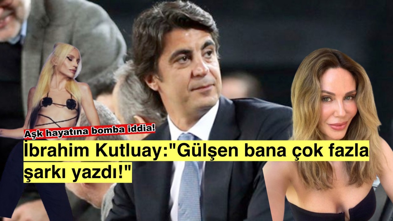 İbrahim Kutluay’ın Gülşen itirafı olay oldu: 'Bana çok şarkı yazdı' sözü tepki çekti!