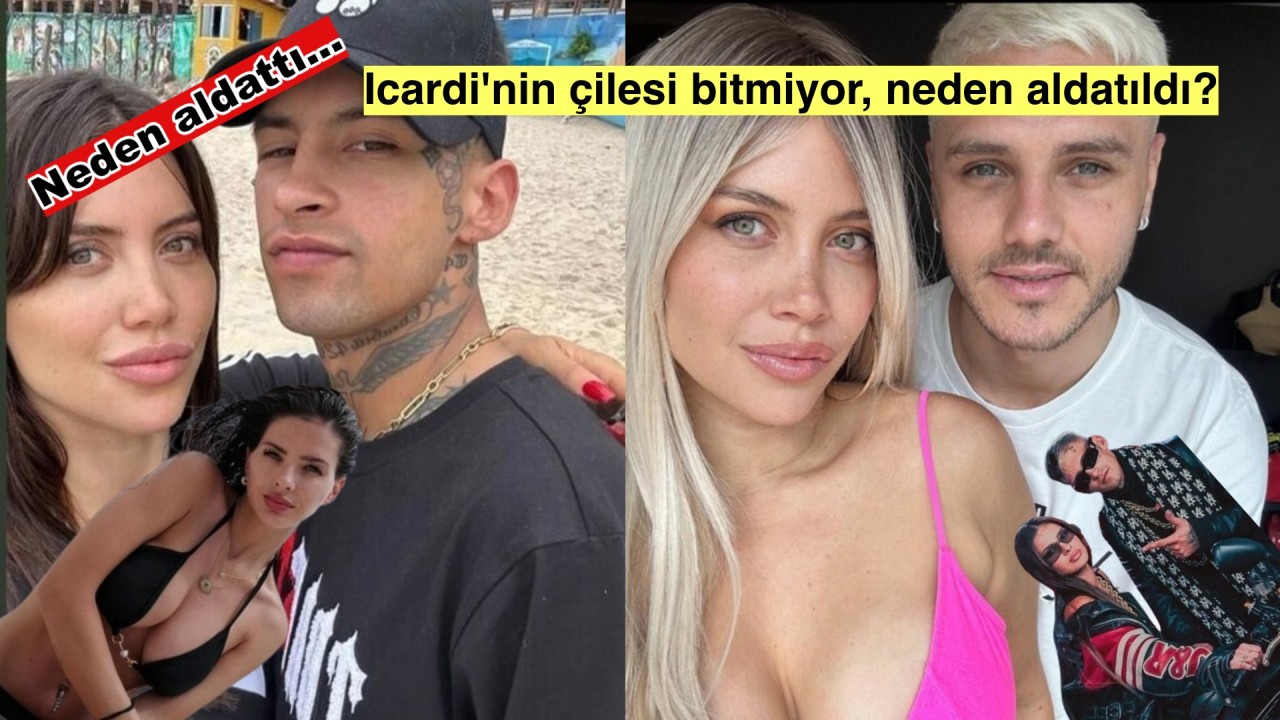 Wanda Nara niye aldattığını açıkladı, meğerse Icardi fotoğraf beğenmiş!