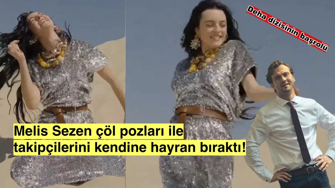 Melis Sezen'in çöl pozları yorum yağmuruna tutuldu