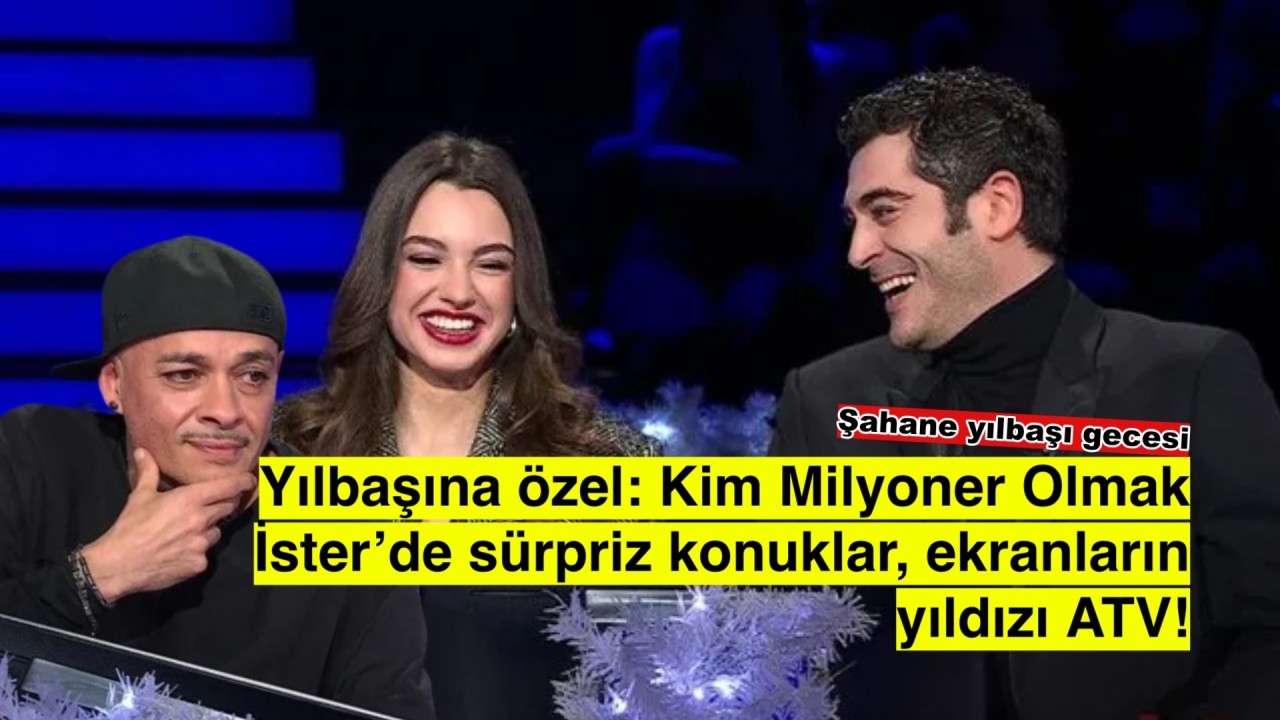 Yılbaşının en büyük sürprizi: “Kim Milyoner Olmak İster” özel bölümüyle ATV’de!