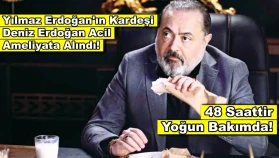 İnci Taneleri'nin 'Kamuran Abi'si acil ameliyata alındı!