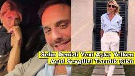 Ünlü teknik direktörün kızı Selin Denizli yeni aşka yelken açtı!