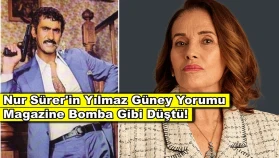 Nur Sürer'in Yılmaz Güney hakkındaki açıklaması gündemi salladı!