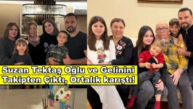Suzan Tektaş, oğlu ve gelinini sildi! Sebebi ise öğrenenleri şoke etti!