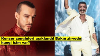 Konser zenginleri listesi açıklandı! Zirve değişmedi